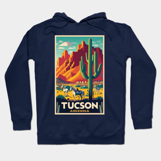 A Vintage Travel Art of Tucson - Arizona - US Hoodie by goodoldvintage